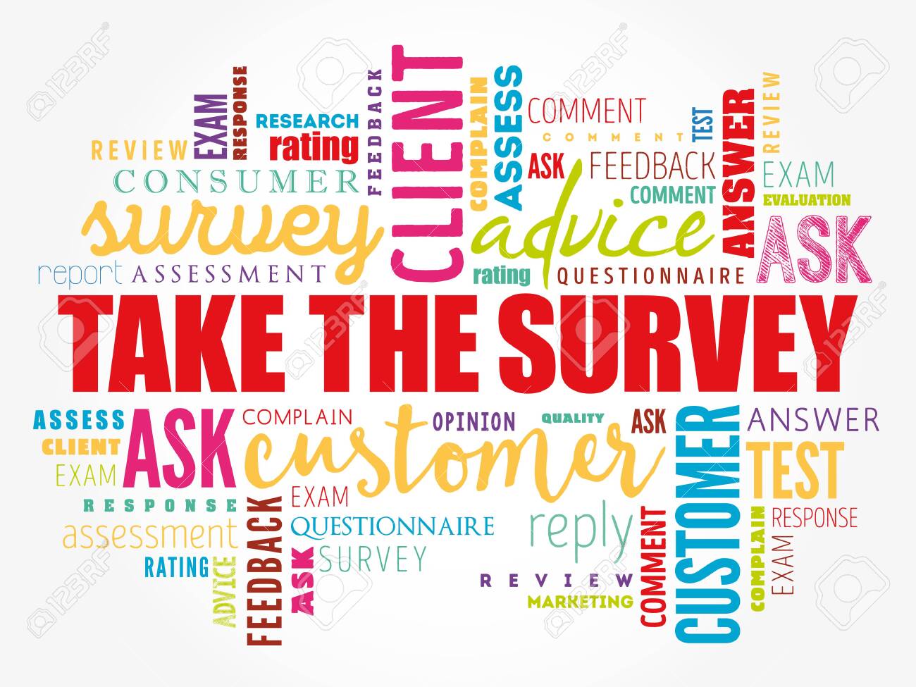 Take The Survey Word Cloud Collage, Business Concept Background Royalty  Free SVG, Cliparts, Vectors, and Stock Illustration. Image 145600507.